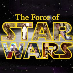 The Force of Star Wars: Examining the Epic