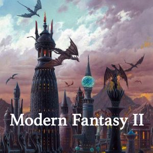 Modern Fantasy II