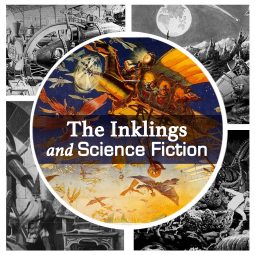 The Inklings and Science Fiction