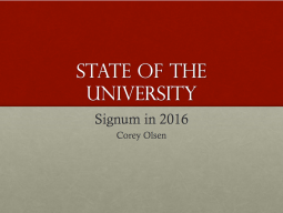 Signum State of the University 2016