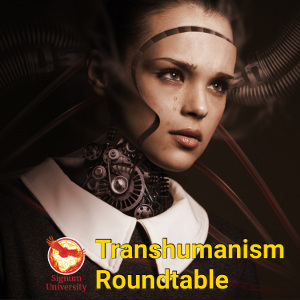 Signum Symposium: Transhumanism in Literature Roundtable