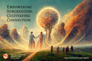 Rather lovely swoopy art style depicts mountains, trees, very tall humanoid beings. I think that the style invites us to feel uplifted, to look to the sky, to stand a little straighter. The words say: Empowering Subcreation; Cultivating Connections.